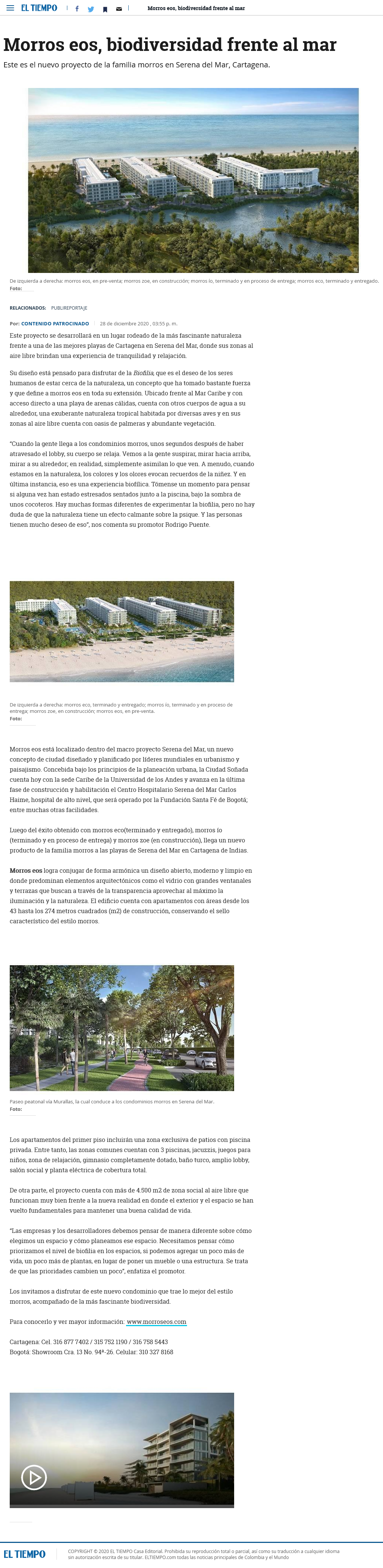  Morros eos, biodiversidad frente al mar  Este es el nuevo proyecto de la familia morros en Serena del Mar, Cartagena.